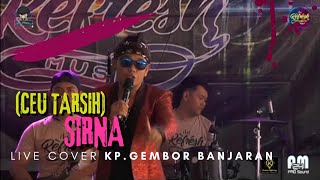 SIRNA || Ceu Tarsih || Refresh Music  || Am24