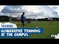 Goalkeeper training at The Campus