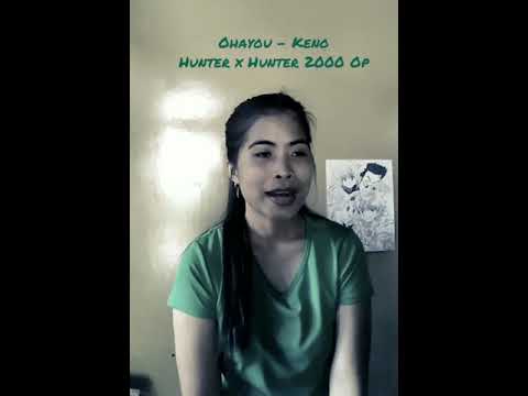 Hunter x Hunter [Ohayou - Keno] Cover!