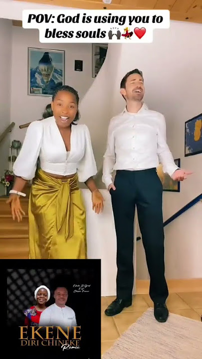 Ekene Diri Chineke blessing lives