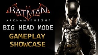 Batman: Arkham Knight – Big Head Mode Gameplay Showcase - YouTube