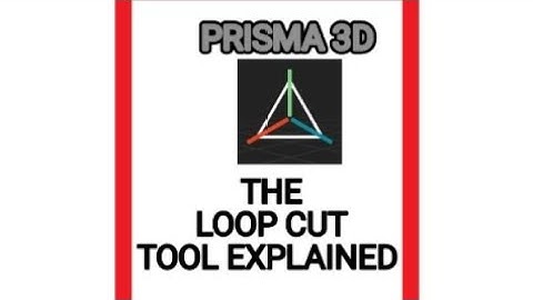 prisma3D Basics loop cut