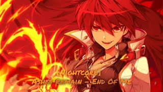 【Nightcore】  Ashes Remain - End Of Me