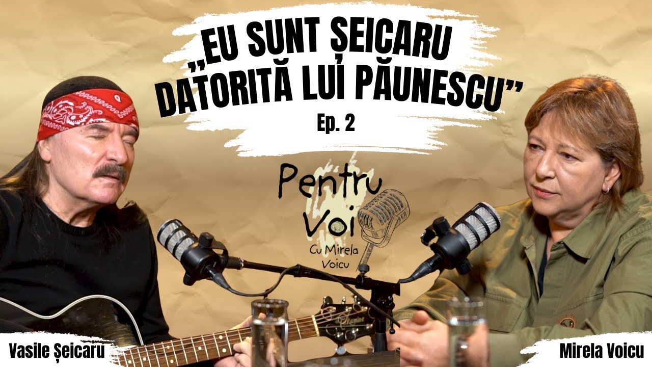 Vasile Șeicaru: dezvăluiri în premieră despre Adrian Păunescu și Cenaclul Flacăra | Pentru Voi #2