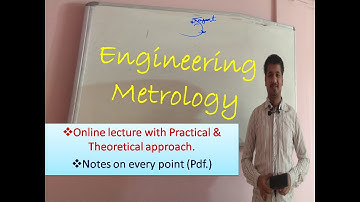 Engineering Metrology | Online lecture | Syllabus | Part 01