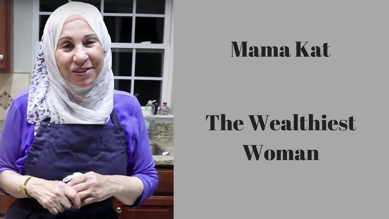 Mama Kat - The Wealthiest Woman - YouTube