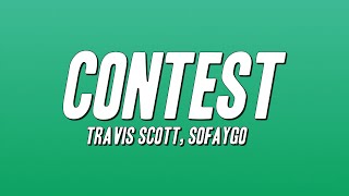 Famous Travis Scott, SoFaygo - CONTEST (Lyrics) Profile