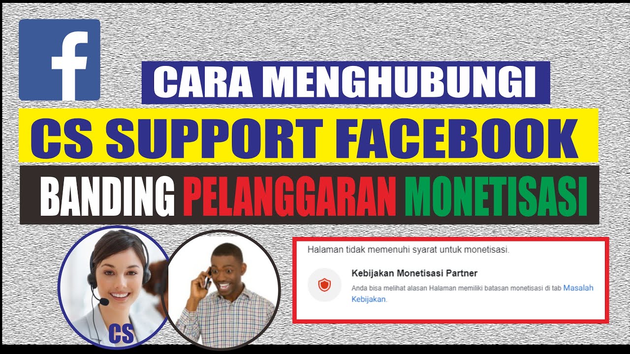 call center facebook  2022 New  CARA MENGHUBUNGI CS FACEBOOK \u0026  MENGAJUKAN BANDING MONETISASI FACEBOOK