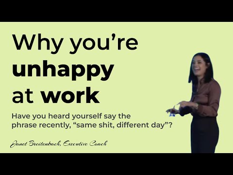 Why You're Unhappy at Work