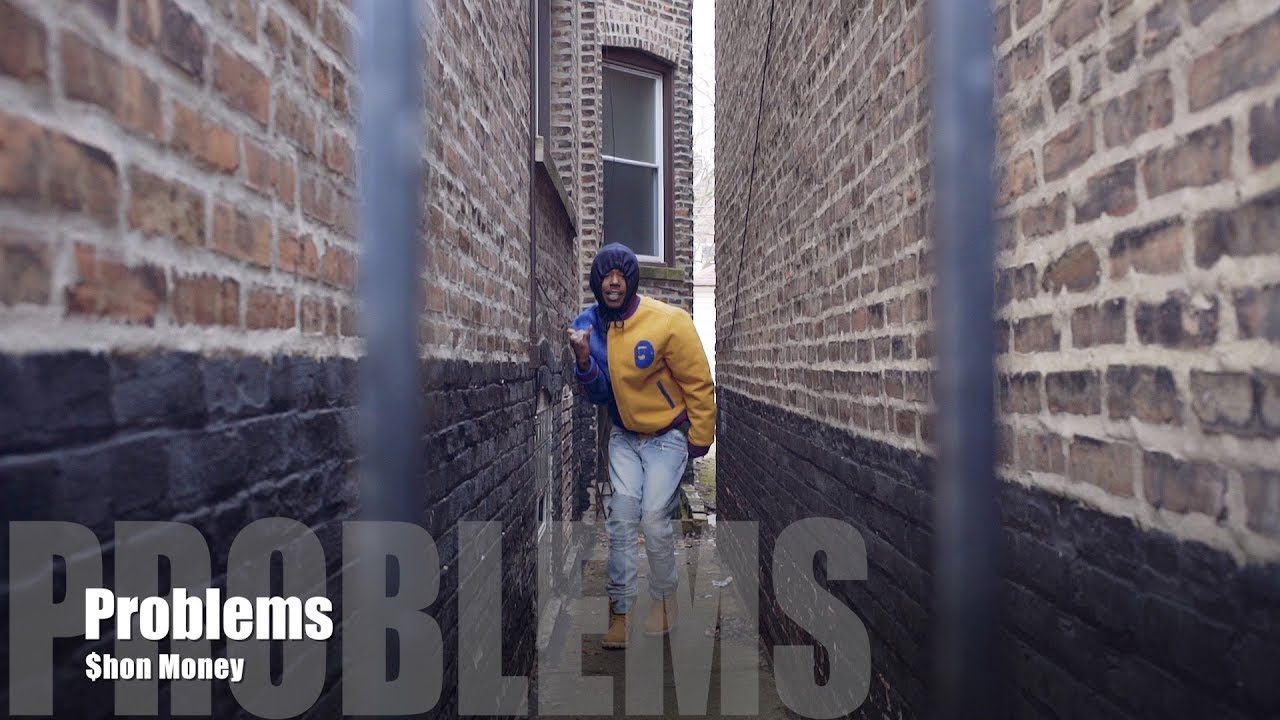 $hon Money - Problems (Music Video)