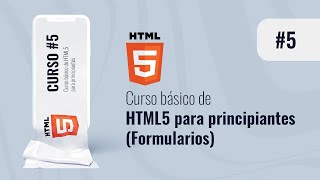 Curso Basico de HTML - 5 Formularios