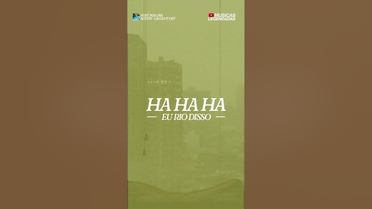 Post Malone - Laugh It Off (PT-BR / Deep Meaning)