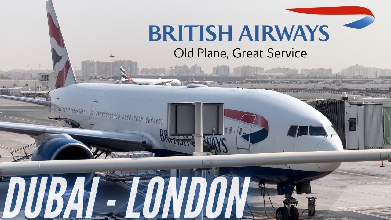25 year old B777! | Dubai - London | British Airways Economy Class 