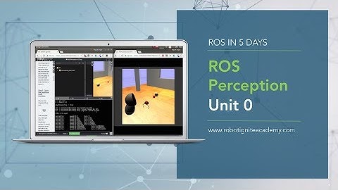 [ROS Tutorials] ROS Perception #Unit 0: Introduction
