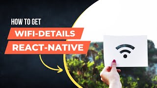 how to get wifi details in react native || how to get current ssid screenshot 1