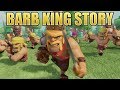 How did the Barbarian become the Barbarian King? The Story of the Barb King | Clash of Clans Story