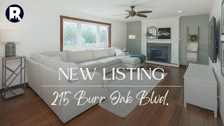4 bath house 215 Burr Oak Blvd. video tour