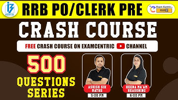 IBPS RRB PO/CLERK 2021 | FREE Crash Course | 500 Questions Series! @mathsbysumitverma