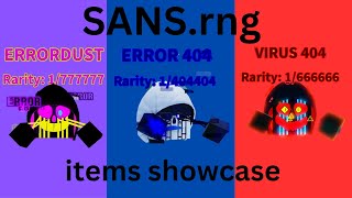 SANS.rng ERRORDUST , ERROR404, VIRUS404 items showcase