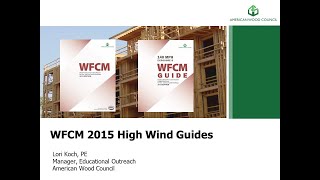 2015 WFCM Significant Changes and Introduction to High Wind Guides
