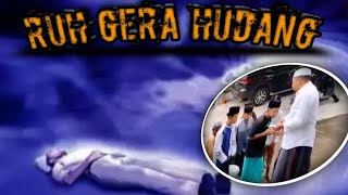 RUUH GERA HUDANG