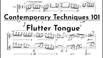 Contemporary Techniques 101 - Flutter Tongue