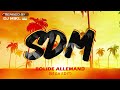 SDM x DJ MIKL - BOLIDE ALLEMAND (Séga EDIT) 2023