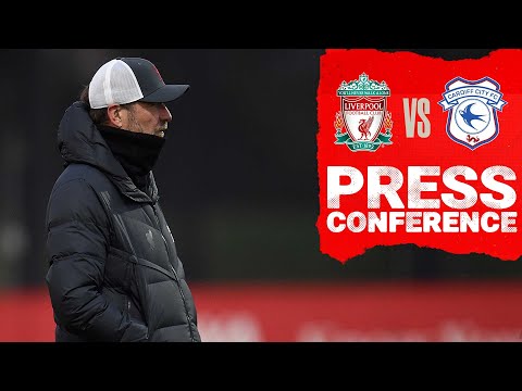 Jürgen Klopp's pre-Cardiff City press conference