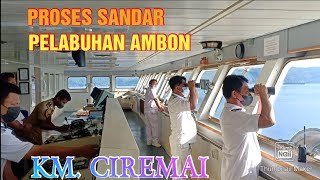 OLAH GERAK KAPAL SANDAR DI PELABUHAN AMBON