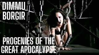 DIMMU BORGIR - Progenies of the Great Apocalypse (uncensored) (4K HD)