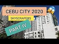CEBU BUSINESS PARK | CEBU CITY SKYLINE | PART IV