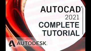 AutoCAD 2021 - Tutorial for Beginners in 11 MINUTES! [ COMPLETE]