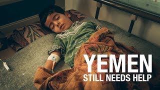 Yemen still needs help