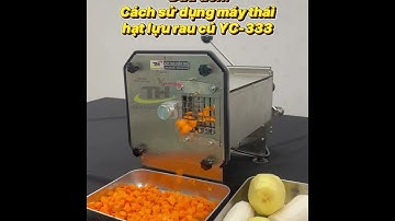 Review Máy Thái Rau Củ Hạt Lựu Mini YC-333