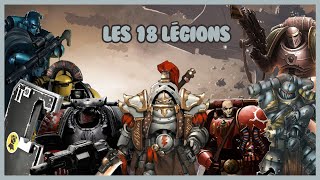 Warhammer Lore : les 18 Légions de Space Marines pendant l'Hérésie d'Horus, présentation rapide (FR)