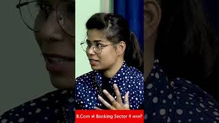 B.Com को Banking Sector मैं आराम? | #interview #bcom #bank #exam #sbipo