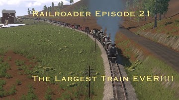 Railroader S2 Episode 21 | THE LONGEST TRAIN