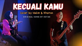 EXCEPT FOR YOU - BOX | Cover by HALIM KHOIRON