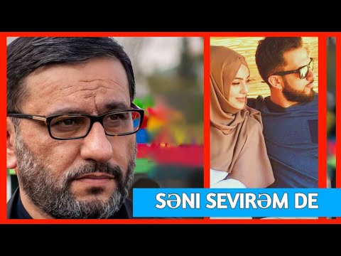 Evdə xanıma hər gün səni sevirəm de  - Hacı Şahin  - Kişilər dinləsin