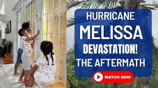 Hurricane Melissa Devastation The Aftermath.