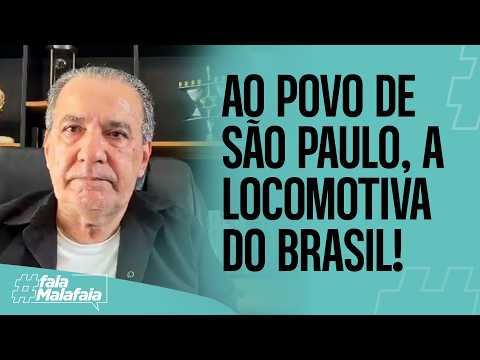TO THE PEOPLE OF SÃO PAULO, THE LOCOMOTIVE OF BRAZIL!