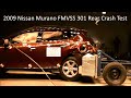 2009-2014 Nissan Murano FMVSS 301 Rear Crash Test (50 Mph)