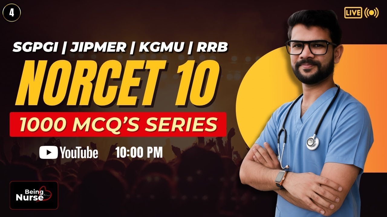 NORCET 10 & Nursing Officer Exams 2026 | Part 4  - Most Important Questions 
