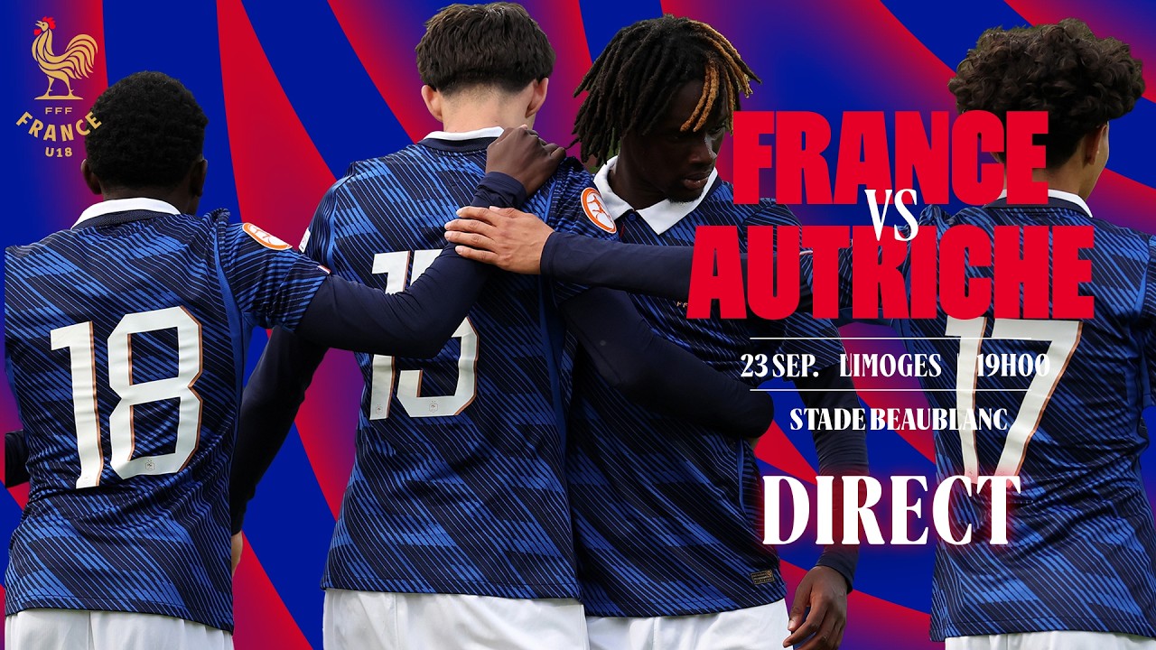 U18 : France - Autriche en replay !