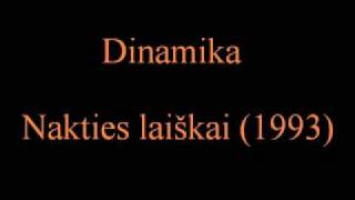 Dinamika - Nakties laiškai (1993) [3/6]