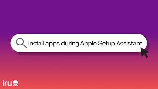 How to install library items during Apple Setup Assistant in Iru
