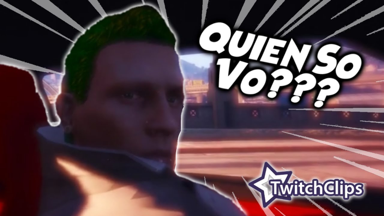 Quien So Vo Clips De Twitch Gta 5 1 YouTube