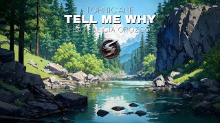 Tornicane - Tell Me Why (feat. Alicia Orozco) - Copyright Free Dubstep For Battle Royale