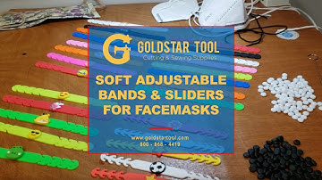 Product Showcase - Soft Adjustable Bands & Sliders for Face Masks - Goldstartool.com - 800-868-4419