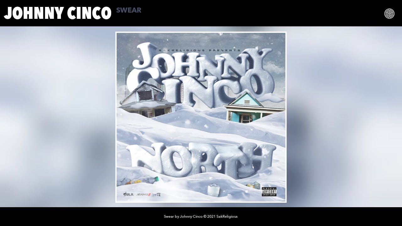 YouTubeでJohnny Cinco - Swear (Audio)を視聴 YouTubeでJohnny Cinco - Swear (Audio)を視聴